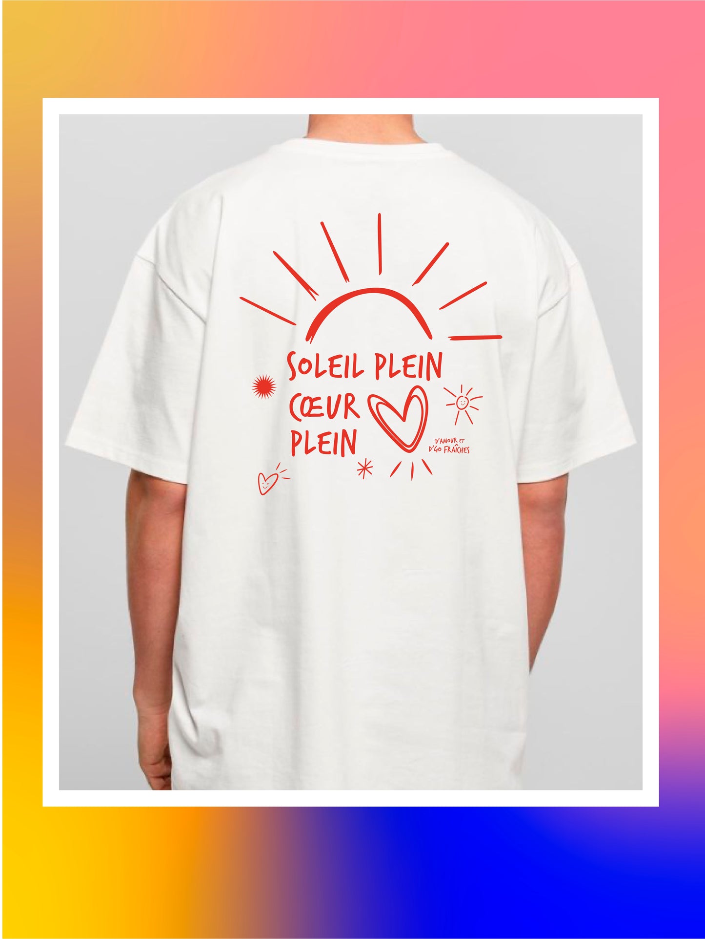 T-shirt Soleil Plein Cœur Plein
